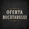Oferta bucătarului